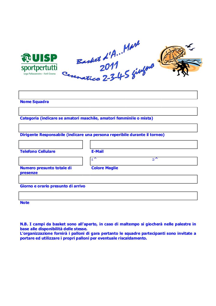Document preview Modulo iscrizione Basket d'A...mare 2011.pdf - page 1/1