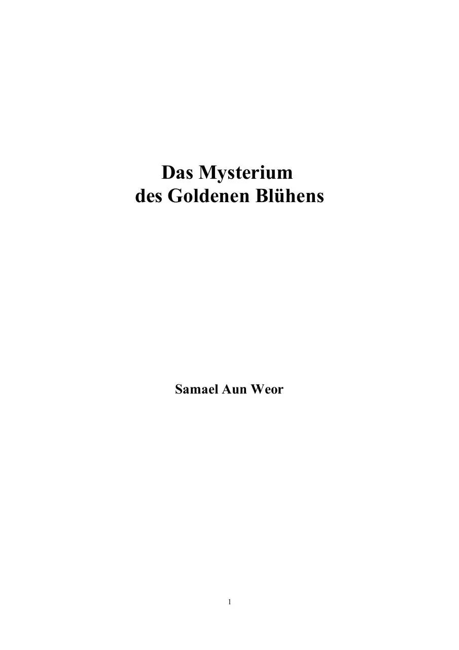 Page 1 of 134, Samael Aun Weor Das Mysterium Des Goldenen Bluehens