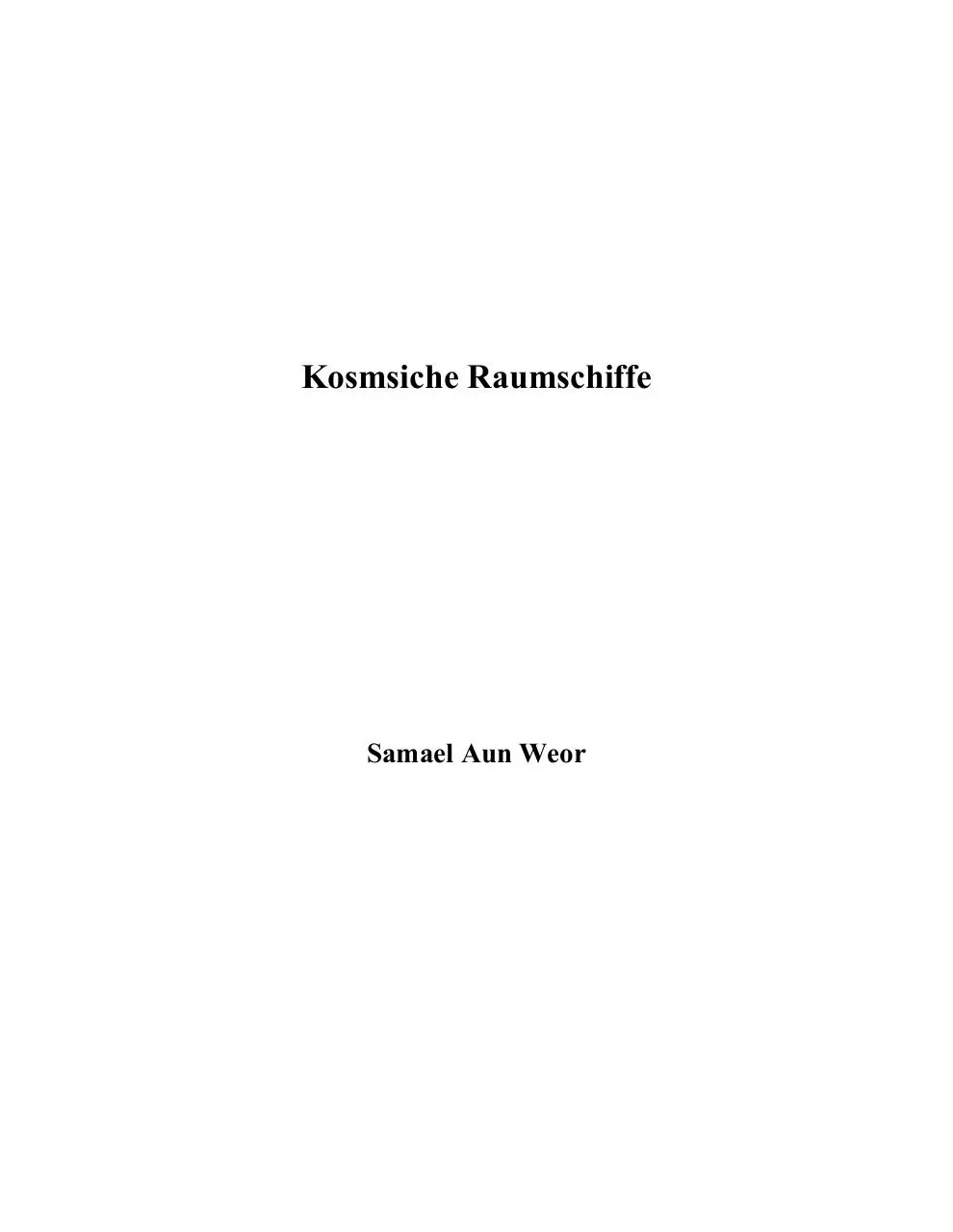 Page 1 of 17, Samael Aun Weor Kosmische Raumschiffe