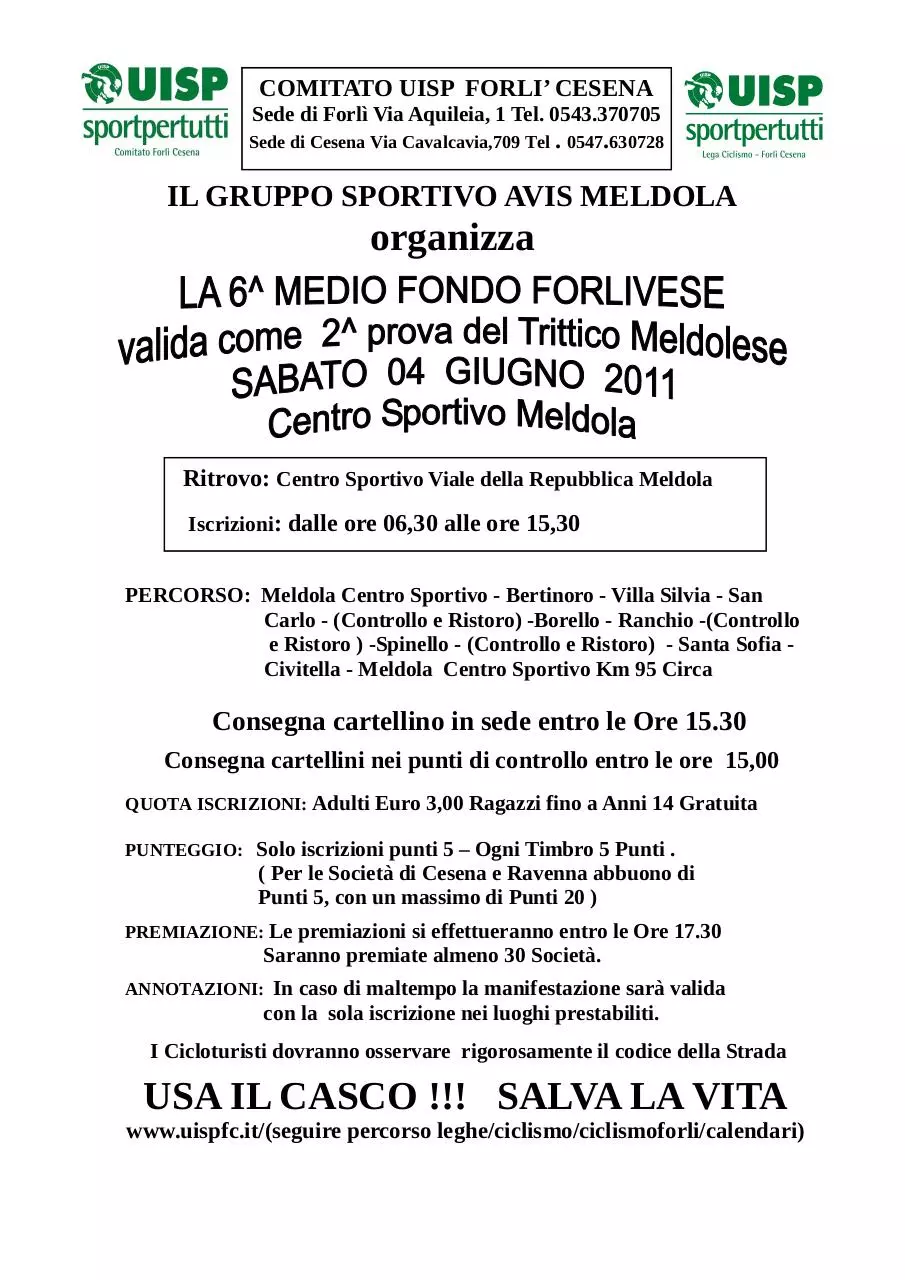 Page 1 of 1, 6^ MedioFondo AVIS Meldola 04 giugno 2011