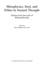 Page 4, sorabji metaphysics soul and ethics in ancient thought OUP
