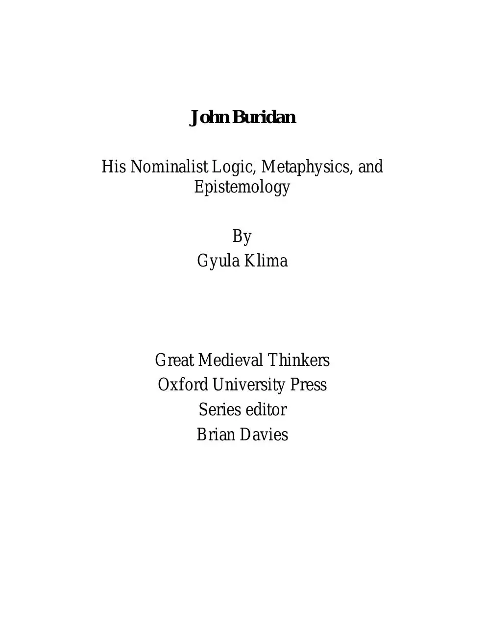 Page 1 of 236, Klima JohnBuridansNominalistLogic&c