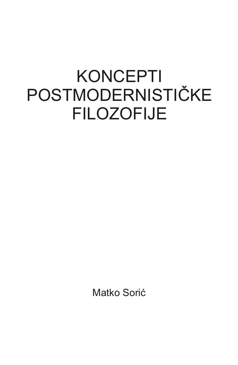 Koncepti postmodernistiÄke filozofije.pdf - page 3/504