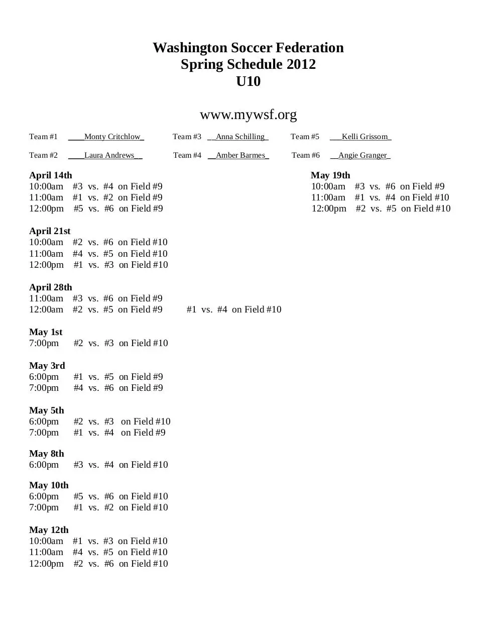 Page 1 of 1, Spring 2012 Under 10 Recreational Schedule