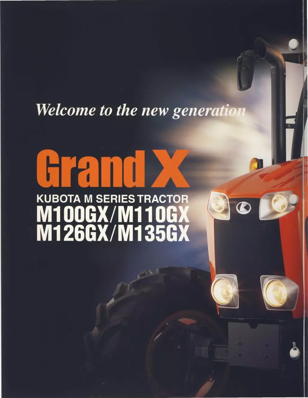 Page 2 of 28, Kubota New Tier Euro IV M Grand X Brochure