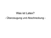Page 3, Latex Eine wirklich kurze Einführung Tobias Heinz