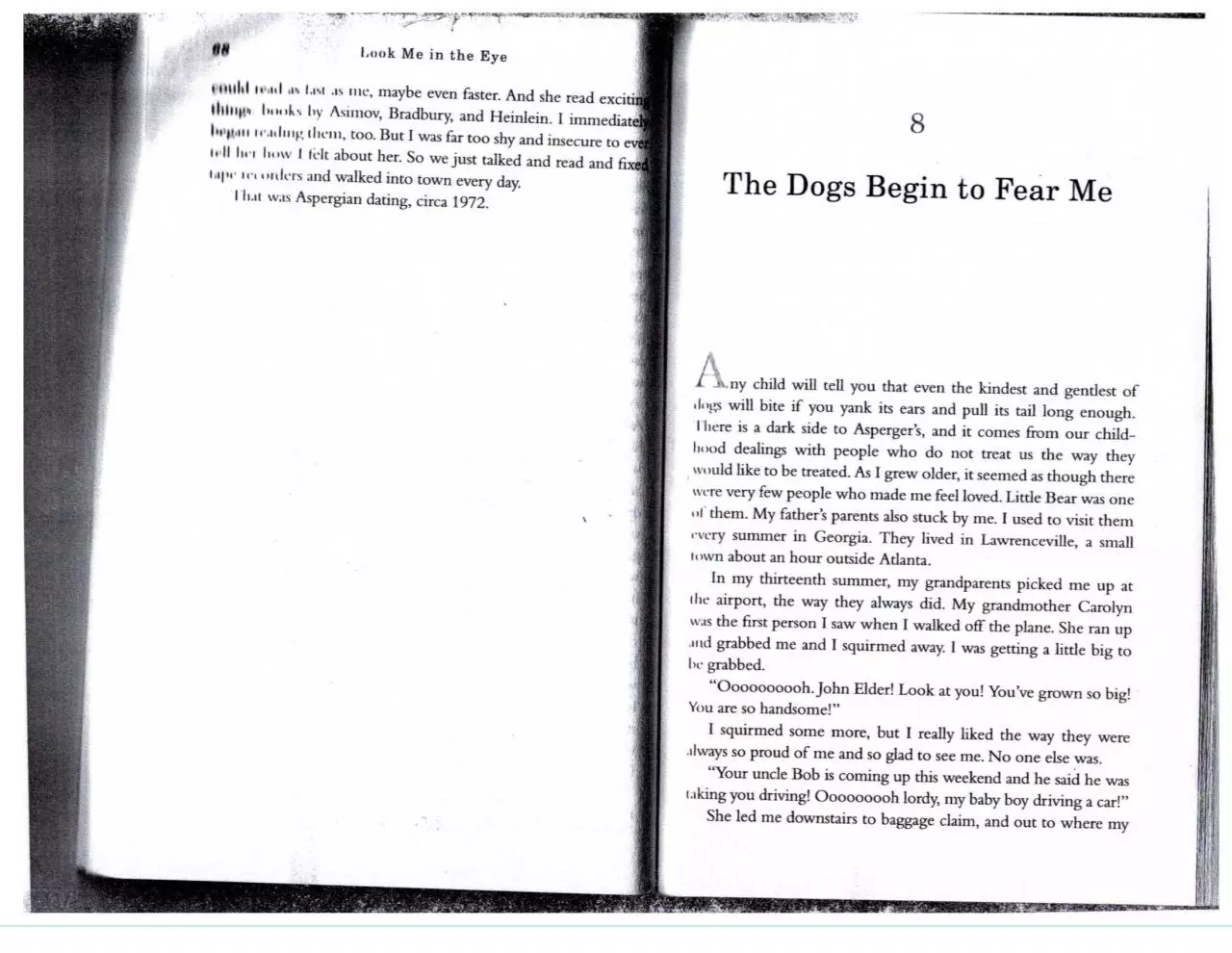 Page 1 of 8, The Dogs Begin to Fear Me
