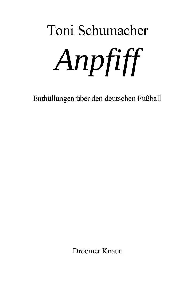 Page 2 of 247, Toni Schumacher Anpfiff