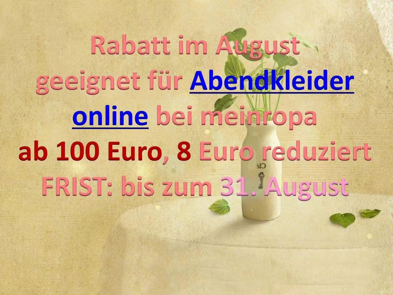 Page 4 of 4, neu Kleider und den Rabatt im August