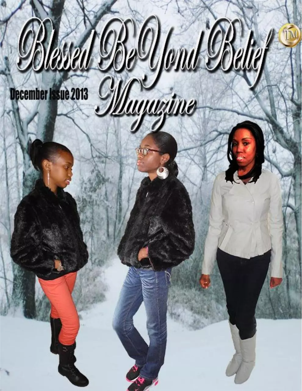Page 1 of 55, Blessed BeYond Belief Magazine December 2013
