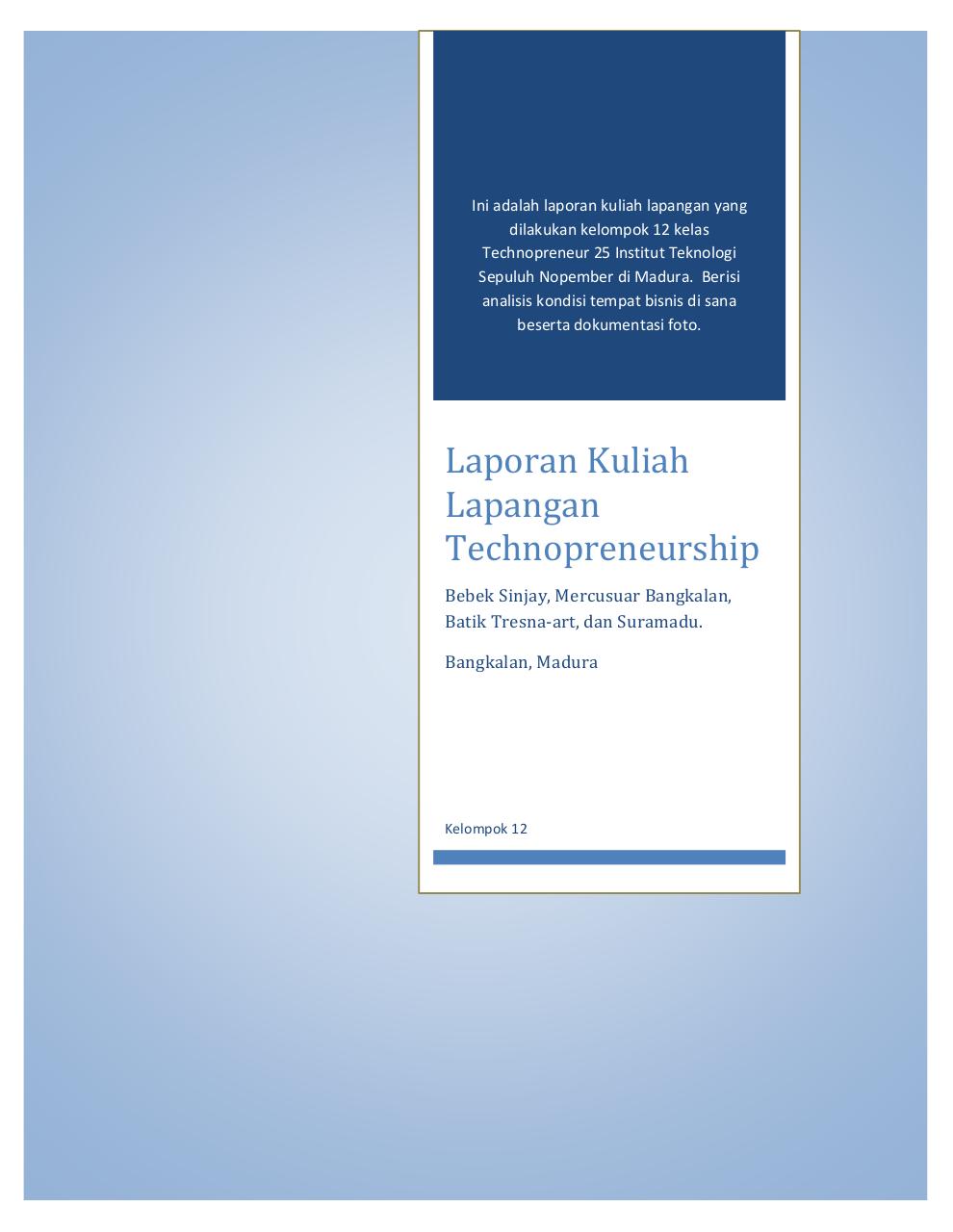 Laporan Kuliah Lapangan Technopreneur klp 12.pdf - page 1/17