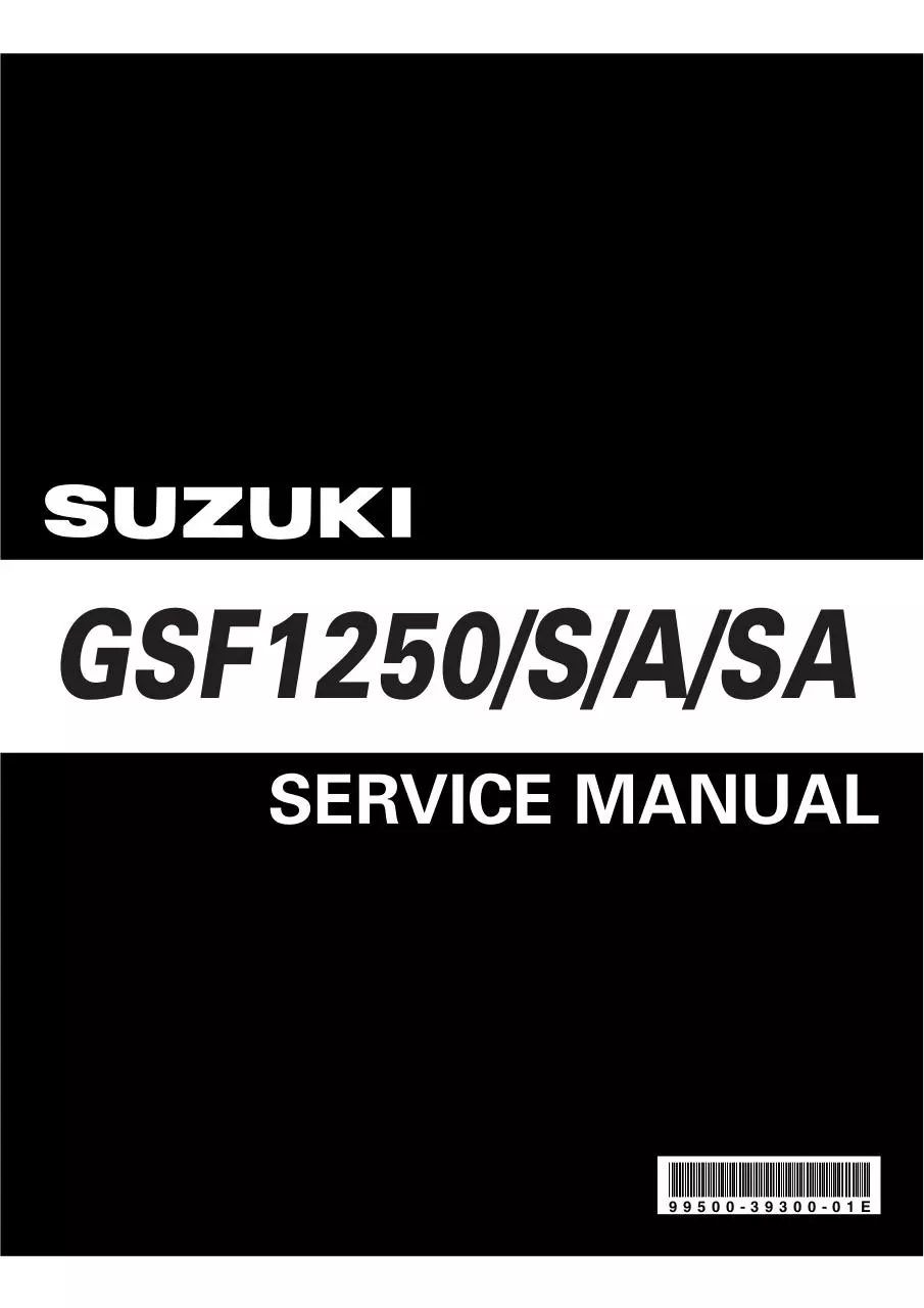 Suzuki GSF 1250 S, A & SA [Bandit] 2007 {E} SM - PDF Archive