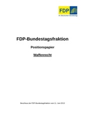 fdp positionspapier waffenrecht 11 06 13