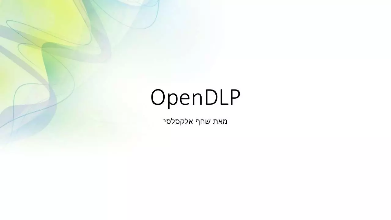 Page 1 of 11, OpenDLP Presentation