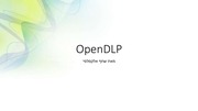 Page 1, OpenDLP Presentation