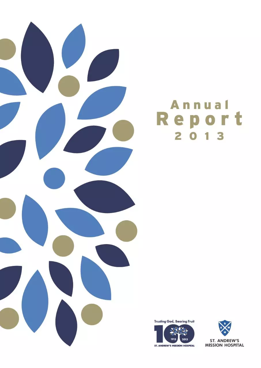 Page 1 of 75, St. Andrew's Mission Hospital Annual Report 2013