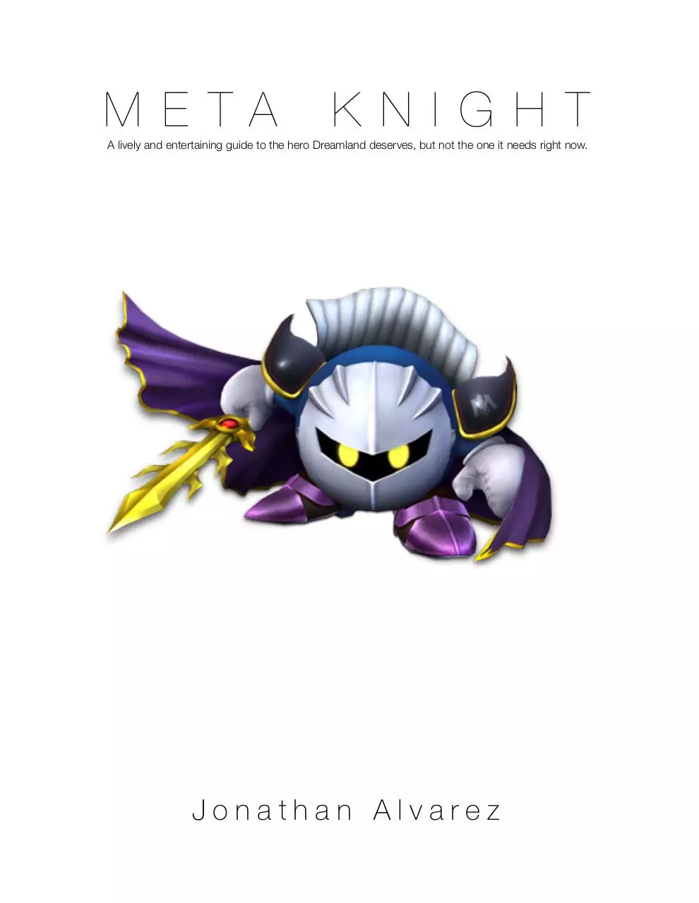 Page 1 of 19, Meta Knight Guide