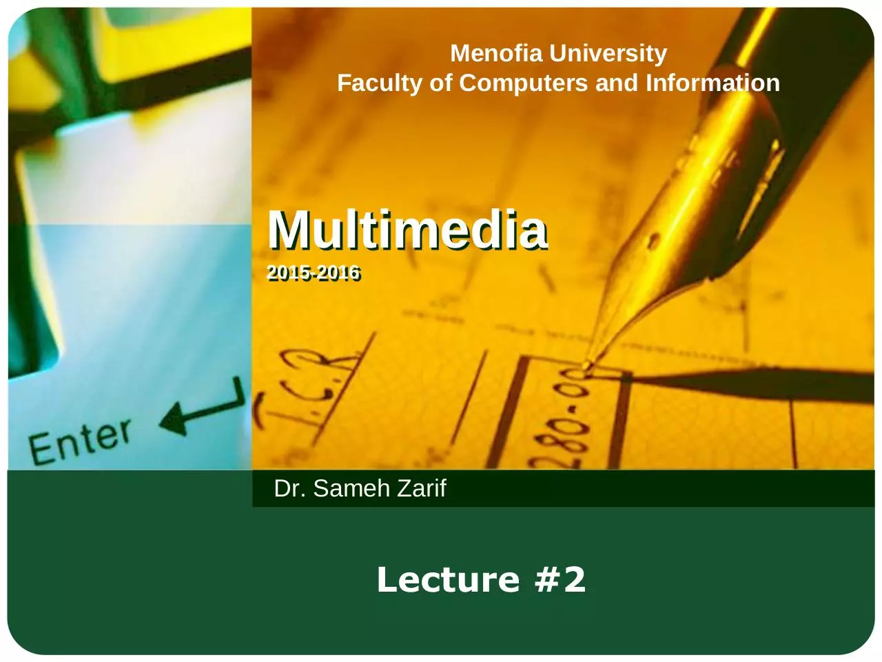 Page 1 of 27, Multimedia 2015 2016 Lec#2