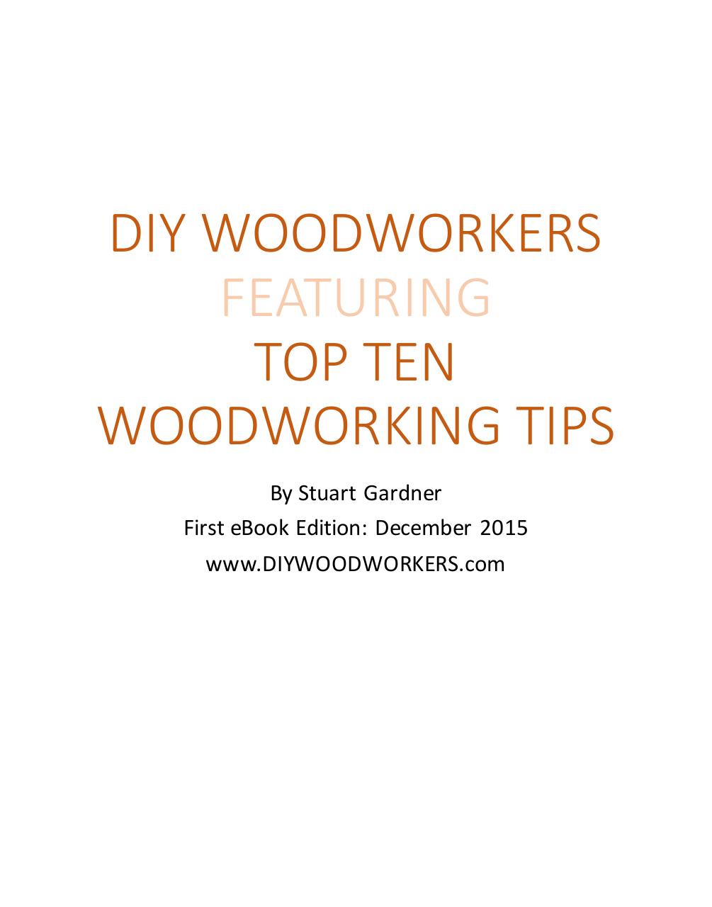 DIY WOODWORKERS TOP TEN TIPS.pdf - page 2/18
