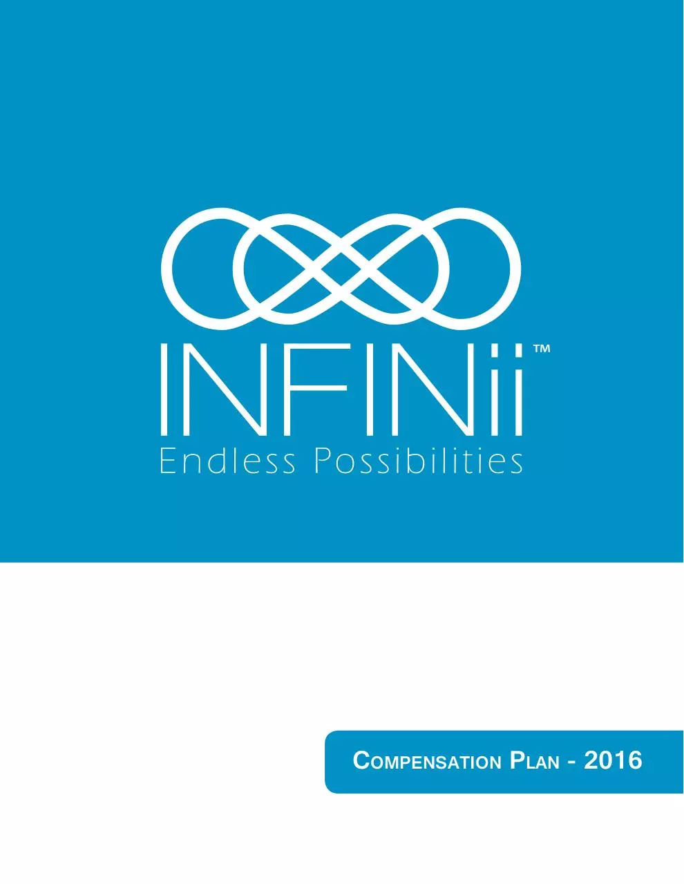 Page 1 of 15, INFINii Compensation Plan Jan 16 eCom Ninjaz
