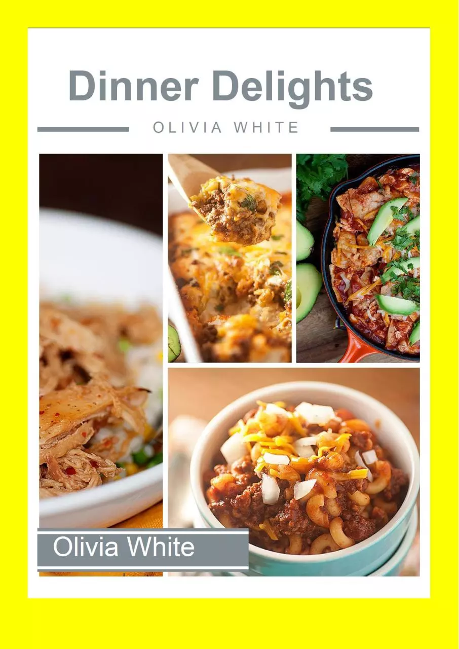 Page 1 of 14, Dinner Delights by OLIVIA WHITE