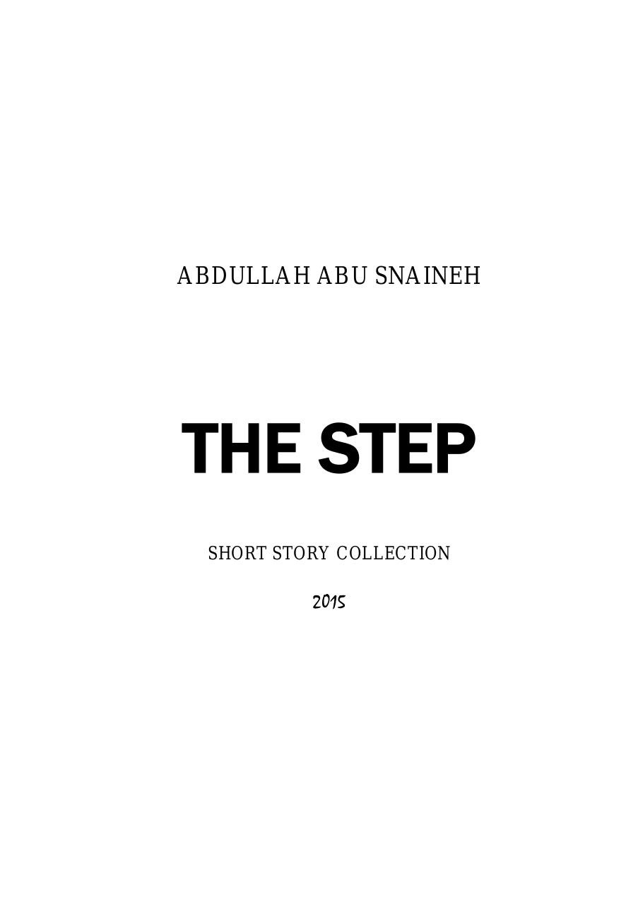 The Step - Abdullah Abu Snaineh.pdf - page 3/114