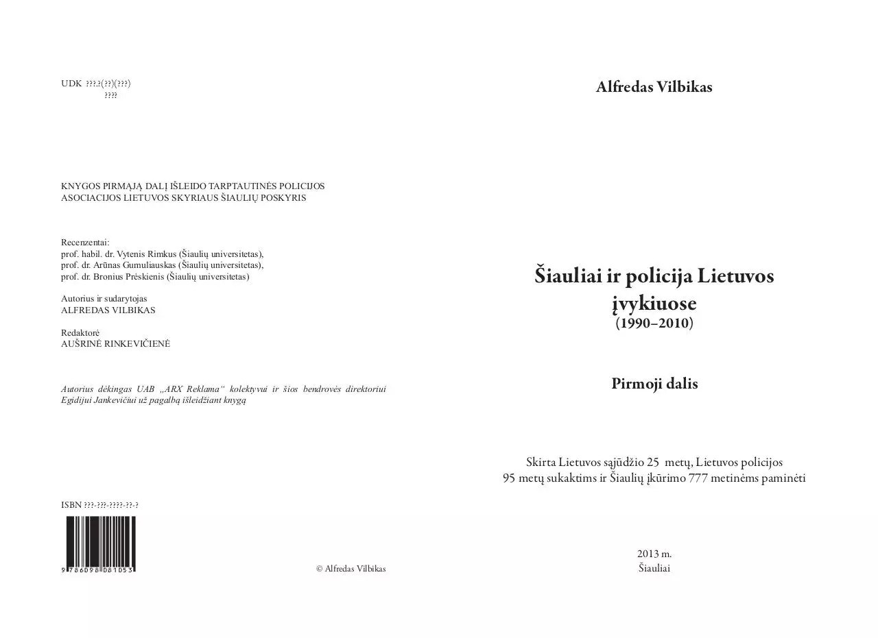 Page 2 of 407, Šiauliai ir policija Lietuvos įvykiuose 2014 01 12