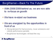 Page 2, BWA 10 1Q StrongFutureSlides