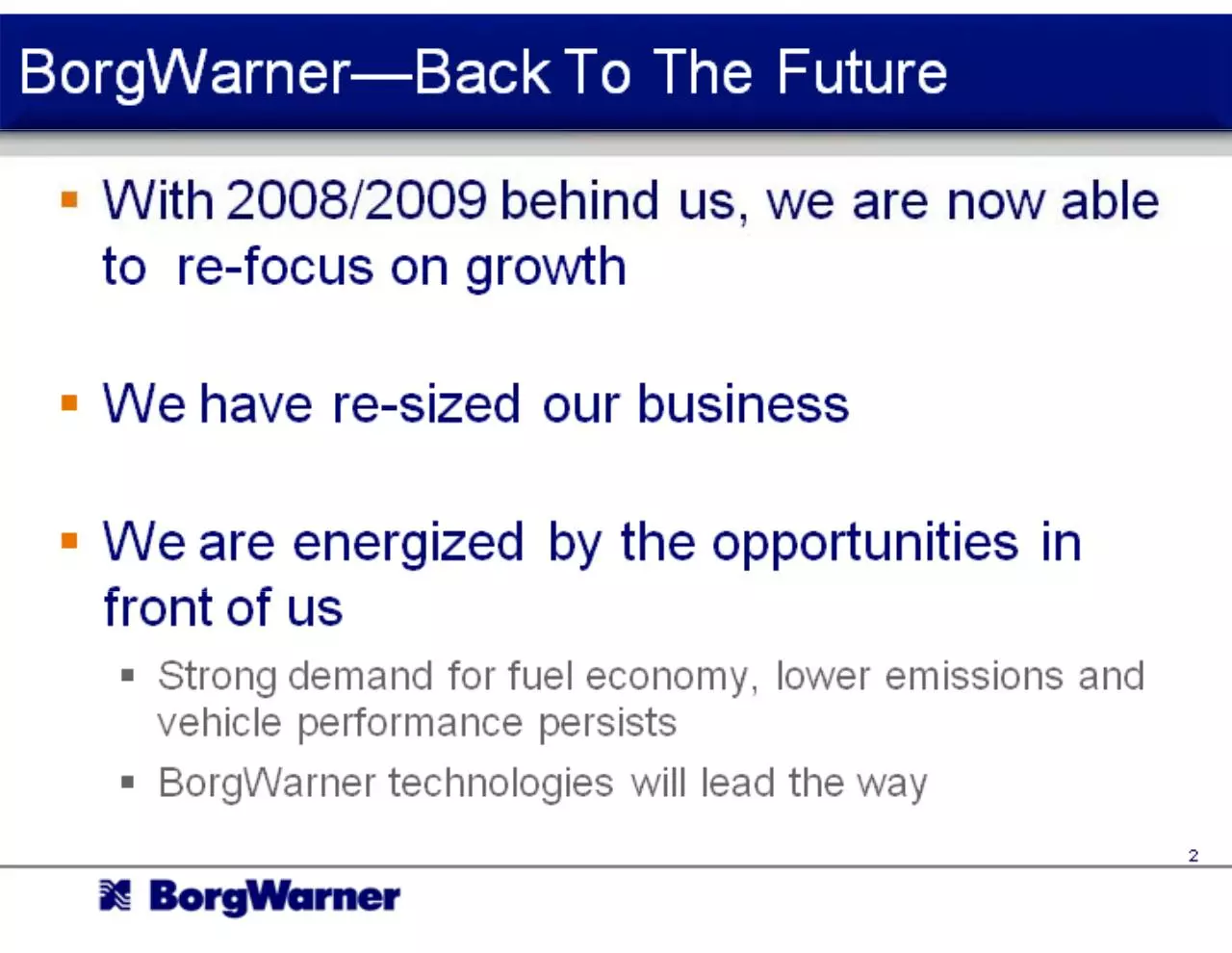 Page 2 of 36, BWA 10 3Q StrongFutureSlides2