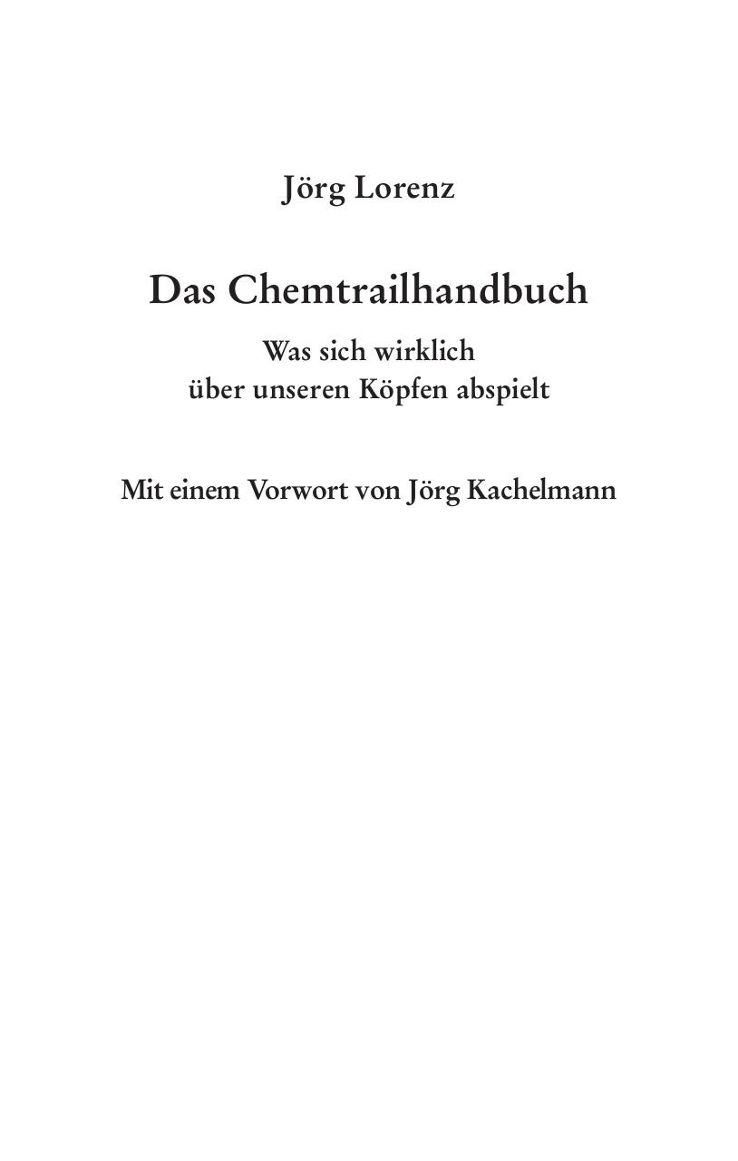 Chemtrailhandbuch - Lorenz JÃ¶rg - Leseprobe.pdf - page 1/30