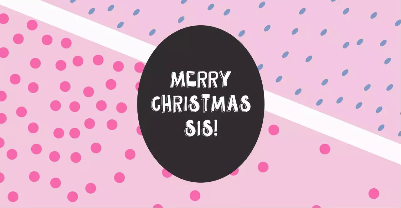 Document preview - Merry Christmas Sis Pink.pdf - Page 1/1