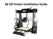 Page 1, A8 3D Printer Installation Instructions 2016 6 30