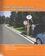 2 prometna signalizacija in prometna oprema na cestah