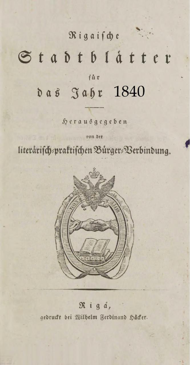 rigasche-stadtblatter-1840-ocr-ta-pe.pdf - page 1/422