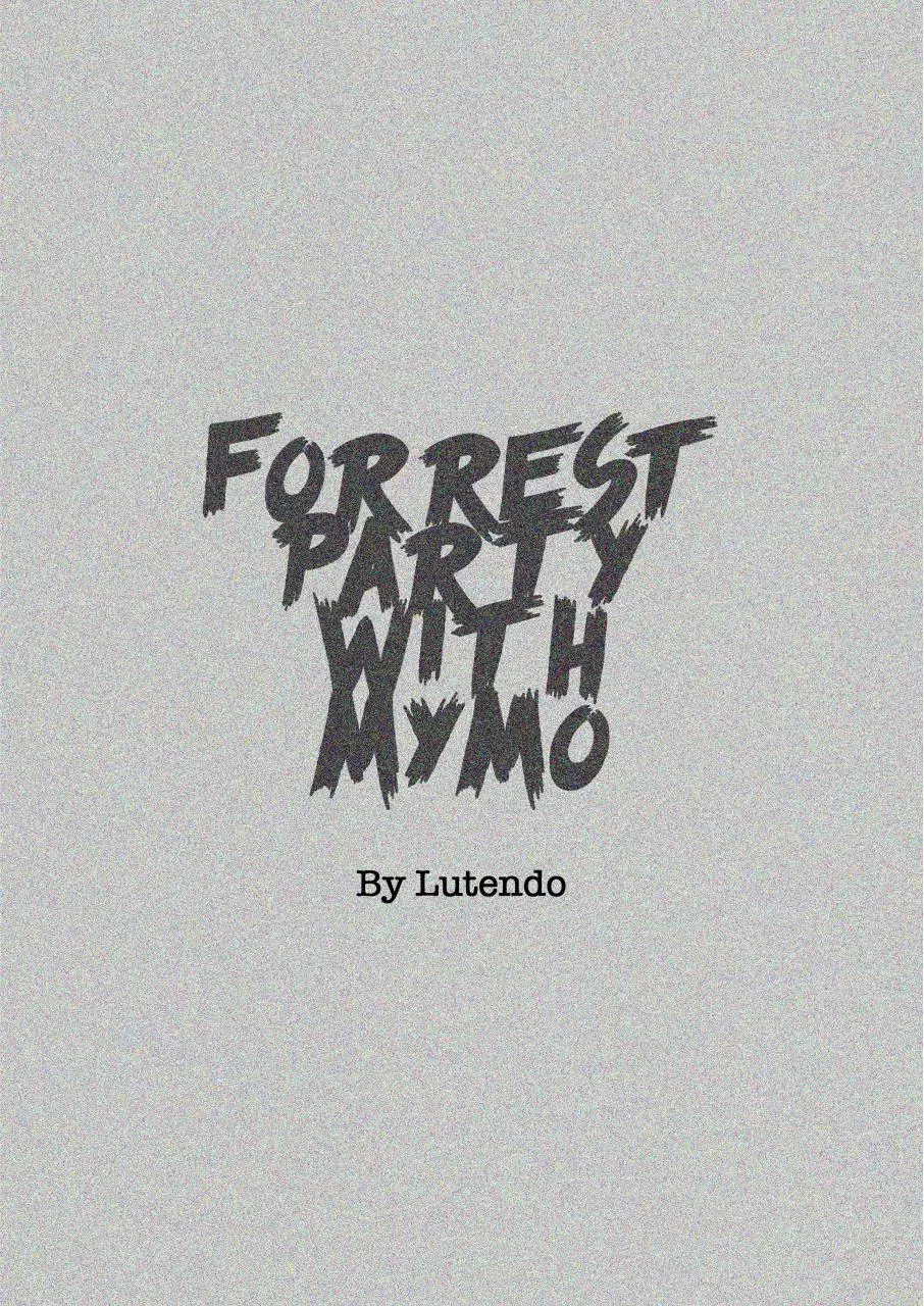 Page 1 of 5, FORREST PARTY WITH MYMO VOLUME 1
