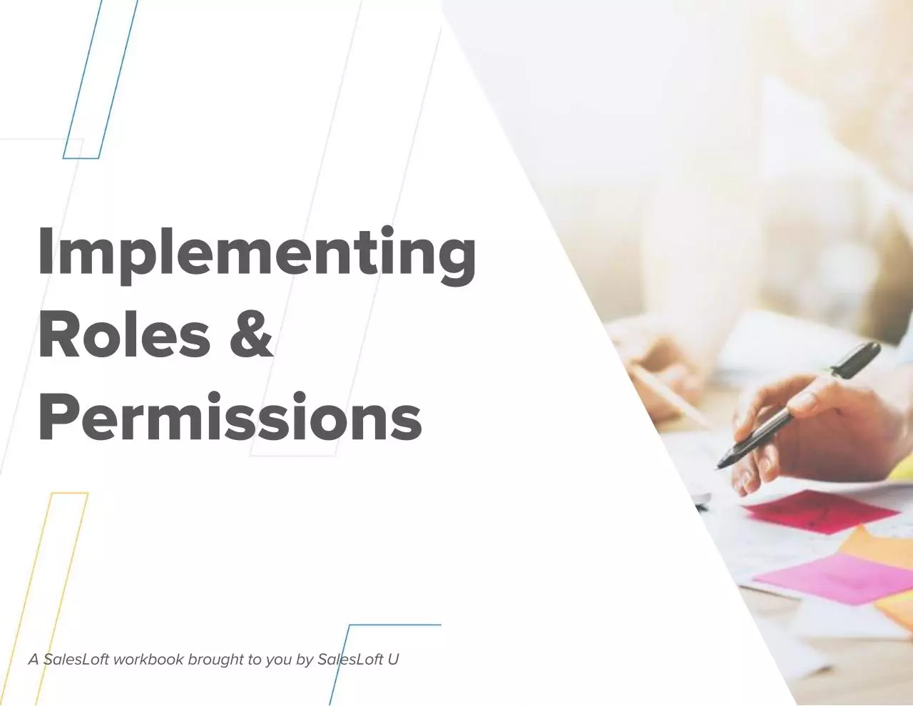 Page 1 of 17, SalesLoft U Roles & Permissions Workbook (1)