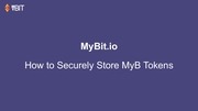 Page 1, How to Secure Store MyB Tokens V2