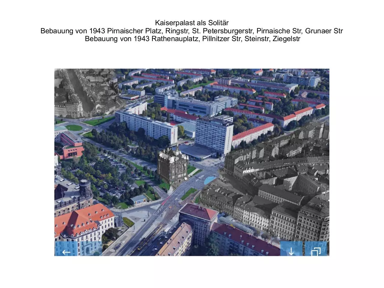 Page 5 of 10, Pirnaischer Platz 2017 und 1943