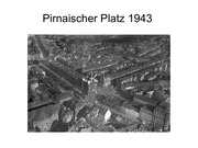 Page 2, Pirnaischer Platz 2017 und 1943