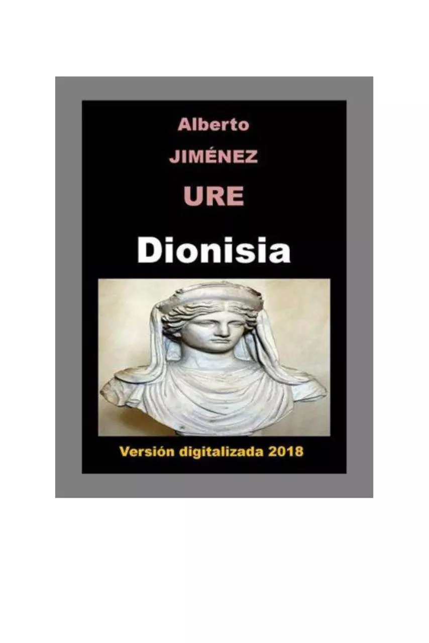 Page 1 of 101, DIONISIA (NOVELA) POR A. J. URE (DIGITALIZADA 2018)