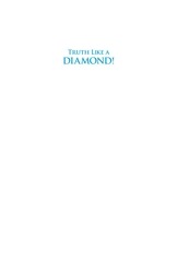 Page 1, Truth Like a Diamond!