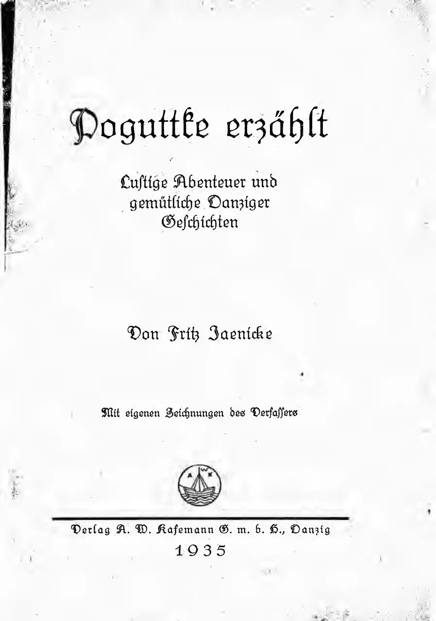 Page 3 of 127, Poguttke erzählt von Fritz Jaenicke 1935