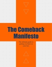 the comeback manifesto