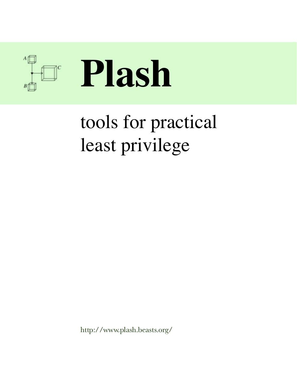 Plash - tools for practical least privilege.pdf - page 1/59