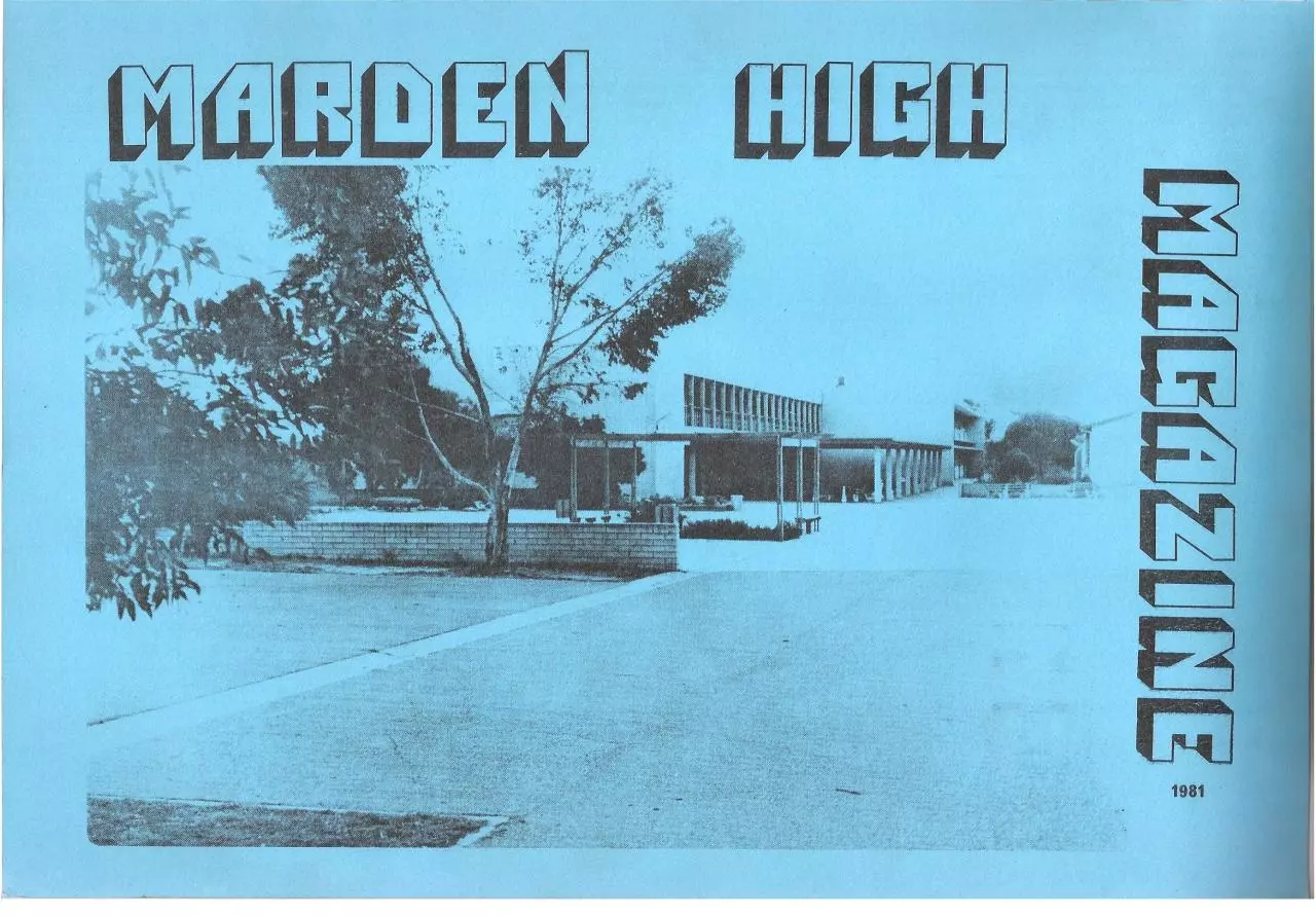Page 1 of 43, Marden High Magazine 1981