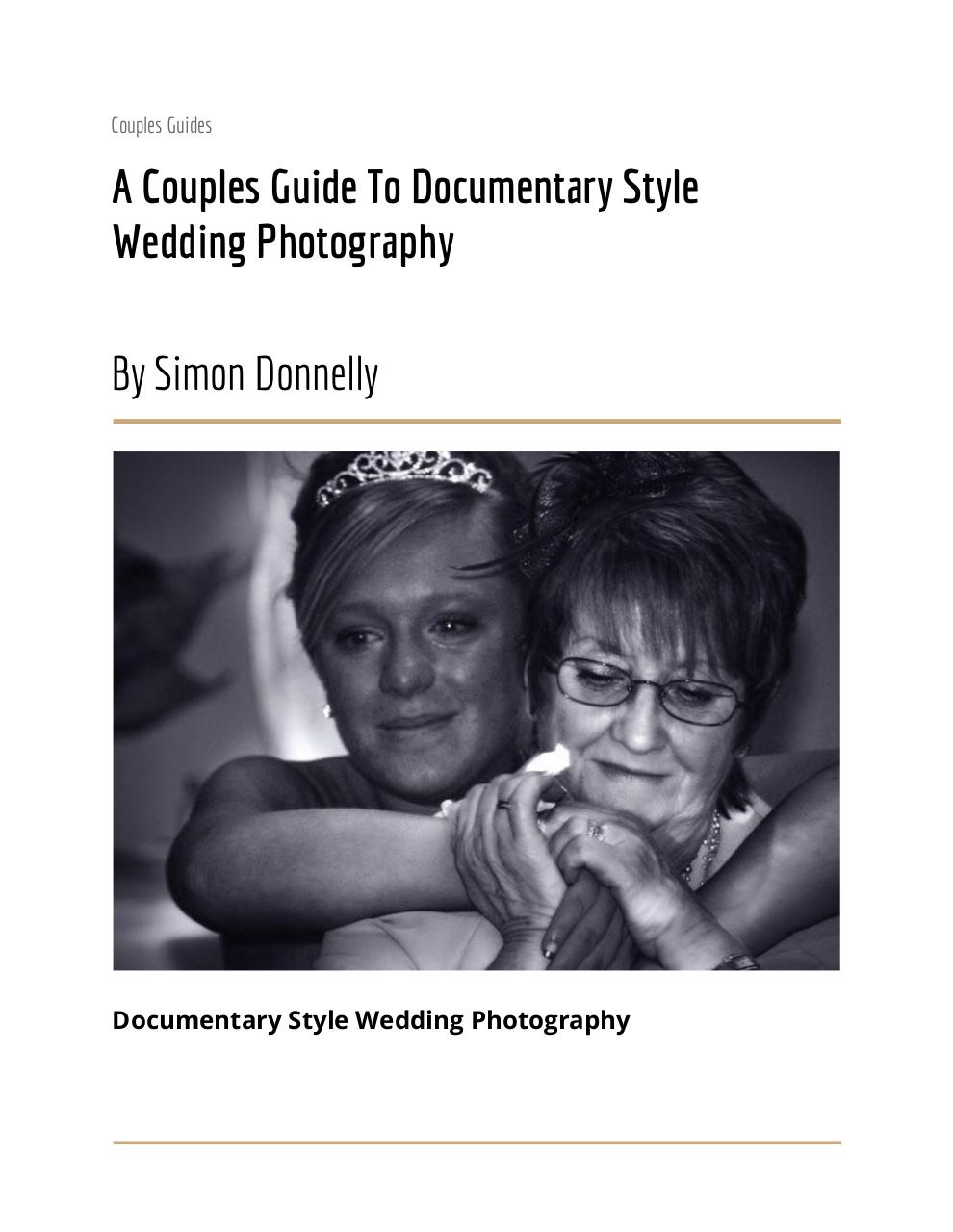 Document preview A Couples Guide To Documentary Style Wedding Photography.pdf - page 1/5