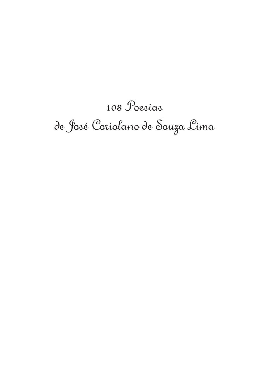 108 Poesias de JosÃ© Coriolano de Souza Lima.pdf - page 1/360