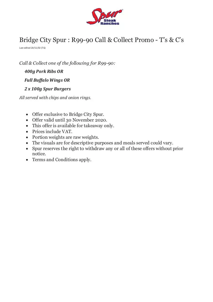 Page 1 of 1, 201102TG Bridge City Spur R99 90 Call & Collect T's & C's