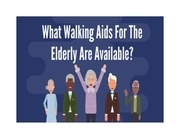 Page 1, What Walking Aids For The Elderly Are Available