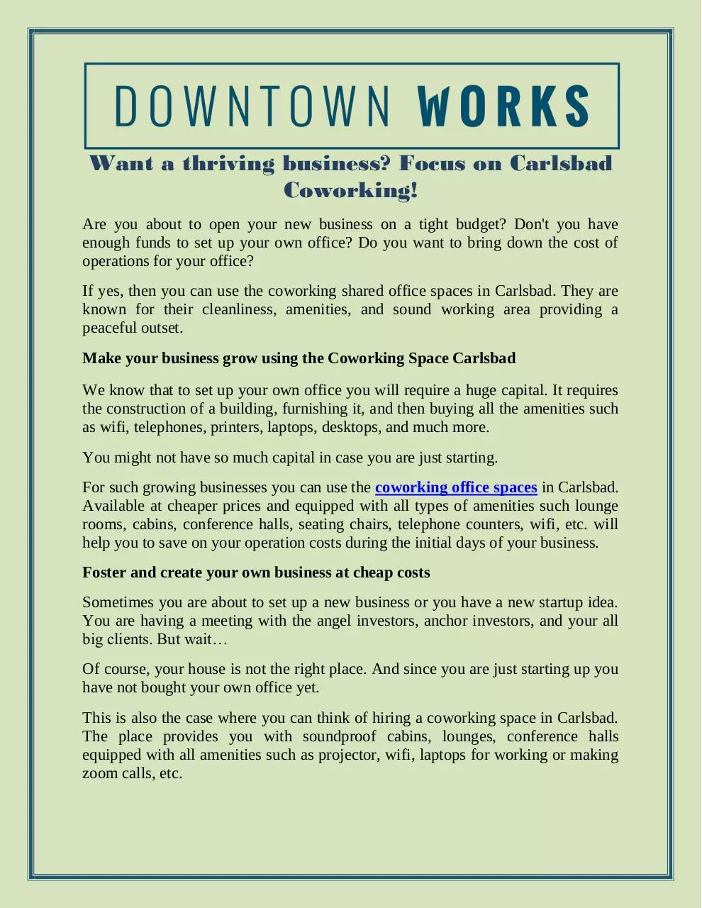 Page 1 of 2, Want a thriving business Focus on Carlsbad Coworking!